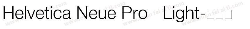 Helvetica Neue Pro   Light字体转换